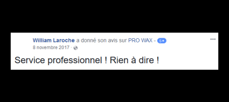 Pro Wax Facebook commentaire