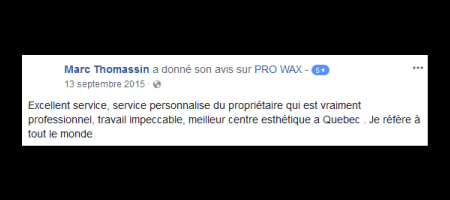 Pro Wax Facebook commentaire