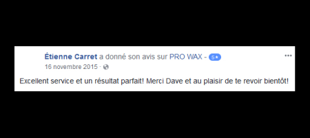 Pro Wax Facebook commentaire