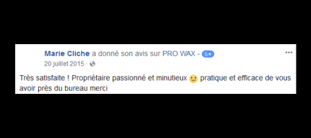 Pro Wax Facebook commentaire